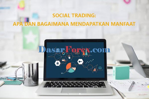 Manfaat Social Trading