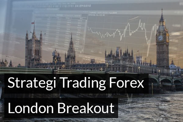 Contoh visual strategi London breakout forex sebagai pendukung rancangan backtest GBP/USD.
